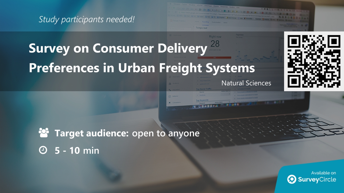 daily_research's tweet image. Participants needed for online survey!

Topic: &quot;Survey on Consumer Delivery Preferences in Urban Freight Systems&quot; surveycircle.com/S6J536/ via @SurveyCircle #UniversityLeeds

#ConsumerPreferences #DeliveryMethods #UrbanFreight #sustainability