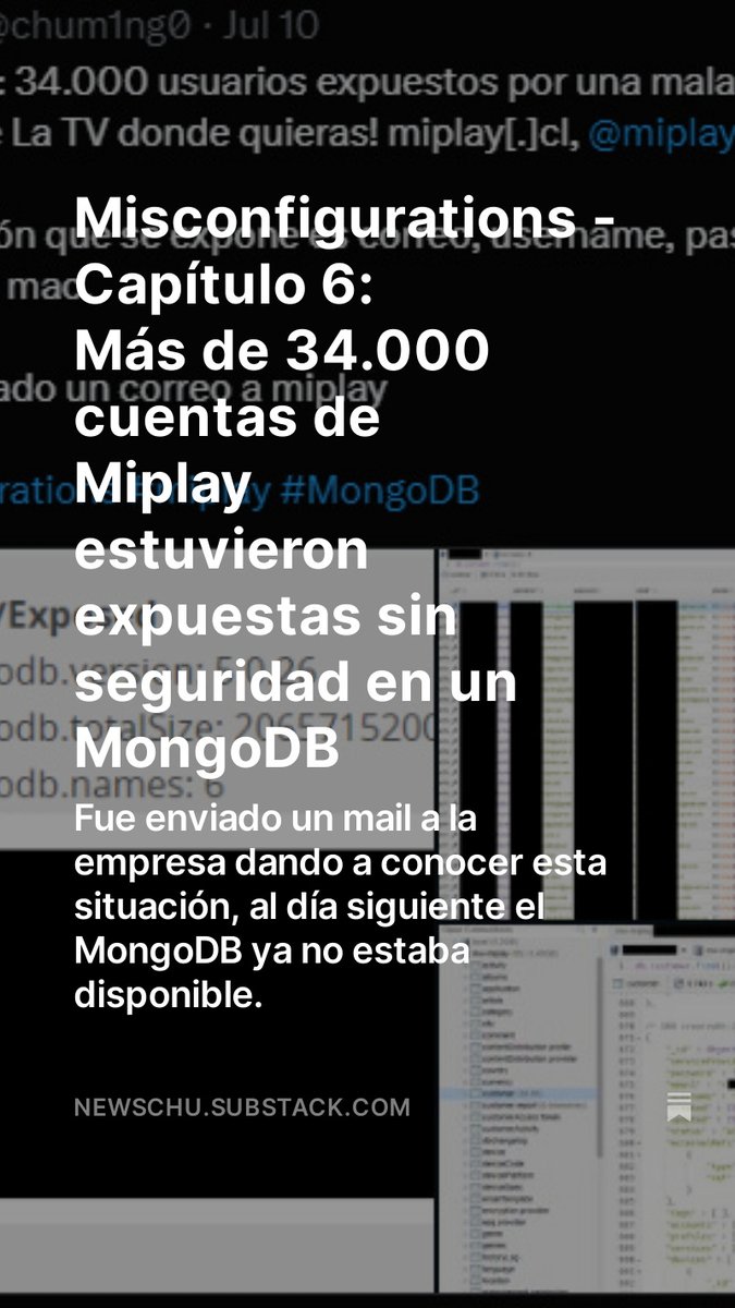 chum1ng0's tweet photo. Misconfigurations - Capítulo 6: Más de 34.000 cuentas de Miplay estuvieron expuestas sin seguridad en un MongoDB.
Puedes encontrarla en mi #substack #misconfigurations #new #news #cybersecurity #infosec #Chile #miplay
https://t.co/dtLSaowrb7 https://t.co/e9pEWsdYBQ