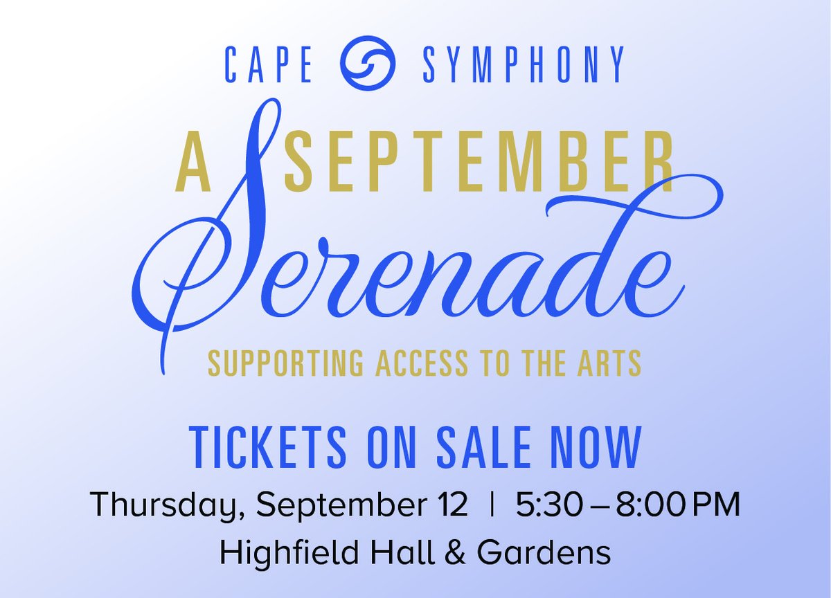 CapeSymphony's tweet photo. A September Serenade: Supporting Access to the Arts Tickets now on sale https://t.co/Ii0QuT9VLP The evening will feature an open bar, heavy appetizers, raffles, auction items to support greater access to Cape Symphony’s programs, especially at our Falmouth Campus #capesymphony https://t.co/DY4Wp3tjoW