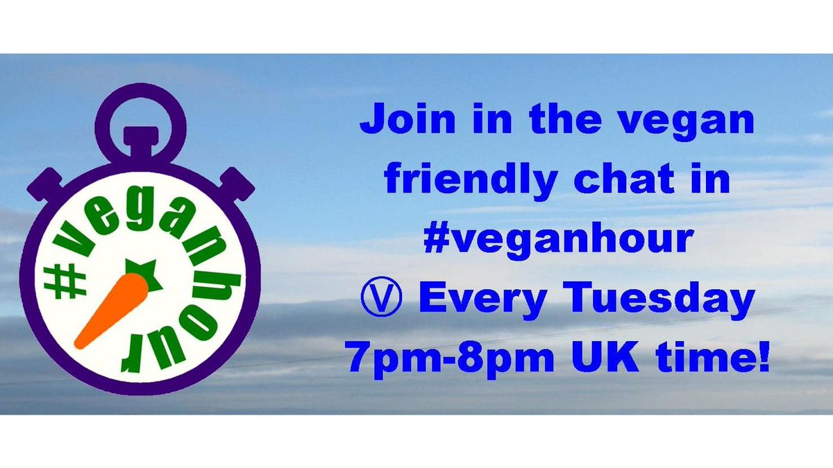 veganhour's tweet photo. Don't forget to join in the vegan friendly chat in #VeganHour every Tuesday. 7pm-8pm BST. 🕖

Share your vegan food, recipes, animal rights, action &amp; campaigns etc. Ⓥ

#vegan #animalrights #veganrecipes #veganism #veganfortheanimals

🗨 🇻 🇪 🇬 🇦 🇳 🌍 https://t.co/X1u0zz2php