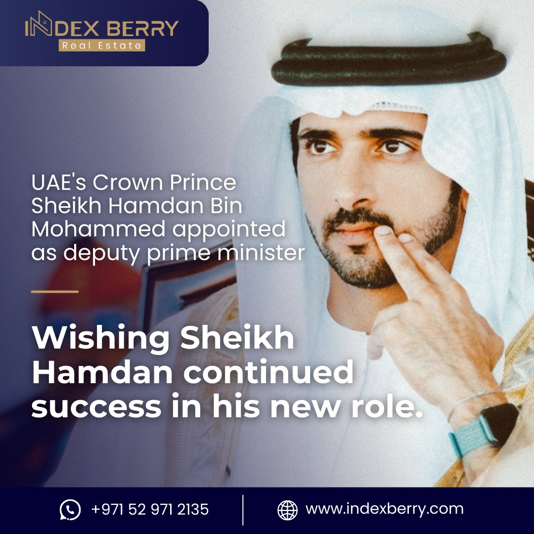 IndexBerry's tweet photo. 🎉Congrats to Sheikh Hamdan on his appointment as Deputy Prime Minister! 🌟 Your visionary leadership will drive UAE’s progress and prosperity🌇
#IndexBerryRealEstate #SheikhHamdan #DeputyPrimeMinister #UAELeadership #DubaiRealEstate #VisionaryLeader #NationalPride #DubaiLiving https://t.co/OzZE8a0TCe
