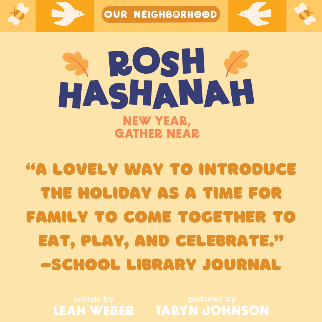 littlebeebooks's tweet photo. The first title in the #OurNeighborhood series goes on sale this August! #RoshHashanah #NewYearGatherNear by #LeahWeber and illustrated by @tarynosaurus is a colorful celebration of Jewish traditions that introduces little ones to the celebration of Rosh Hashanah.

#BeeAReader🐝 https://t.co/bnxd955Nik