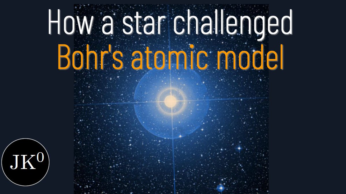 New video: "This star almost broke Bohr's atomic model." The strange spectral lines from a bright star appeared to defy Bohr's model, but it turned out to be a great success for the model youtu.be/BcX1aYrLct4 #JK0