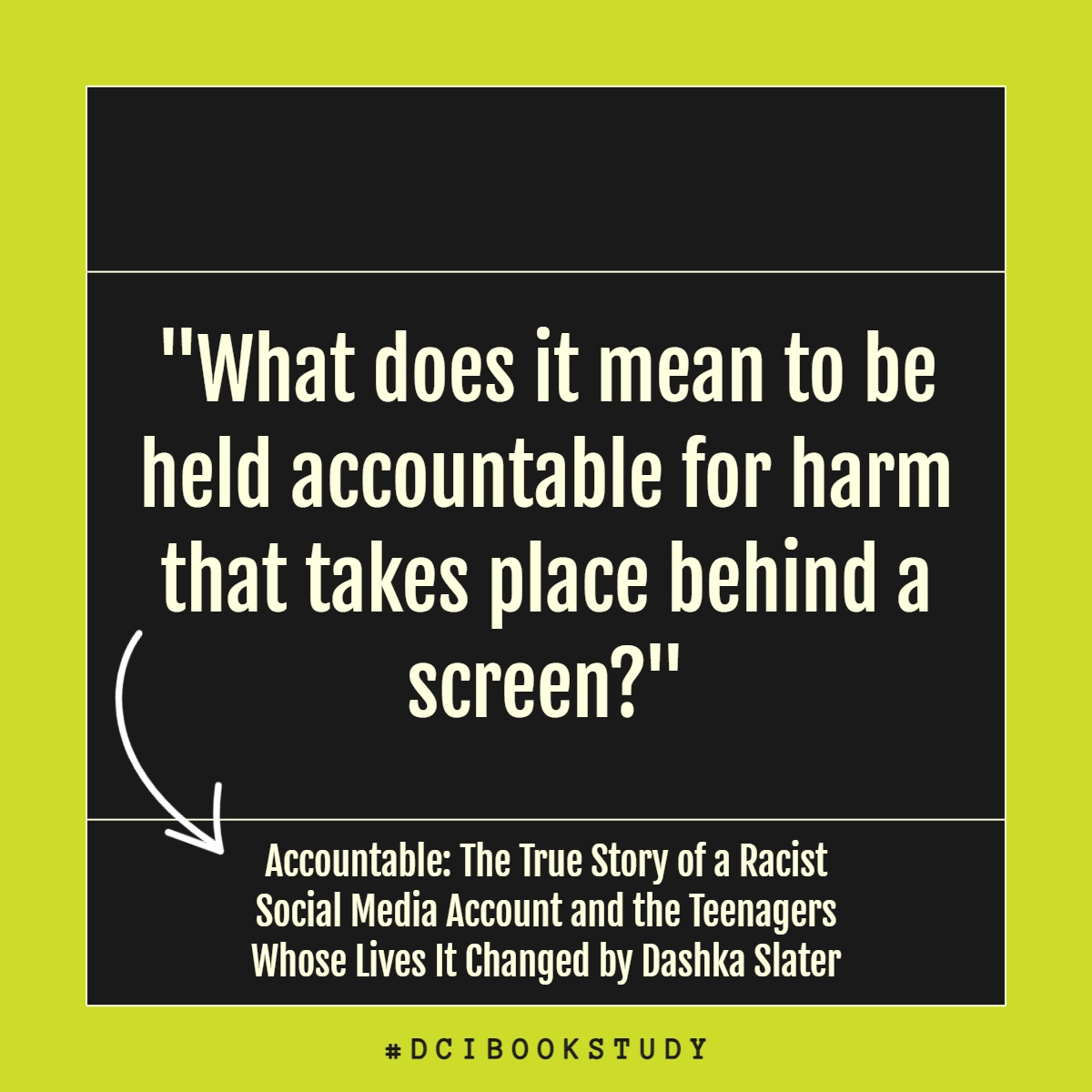 JenWomble's tweet image. #DCIBookStudy Quote for today! 
&quot;What does it mean to be held accountable for harm that takes place behind a screen?&quot;
(emotionally, legally, relationships, consequences)

⭐️Centered around how to #BeAccountable on &amp;amp; offline with Digital Citizenship!  Let&apos;s #BeAccountable in…