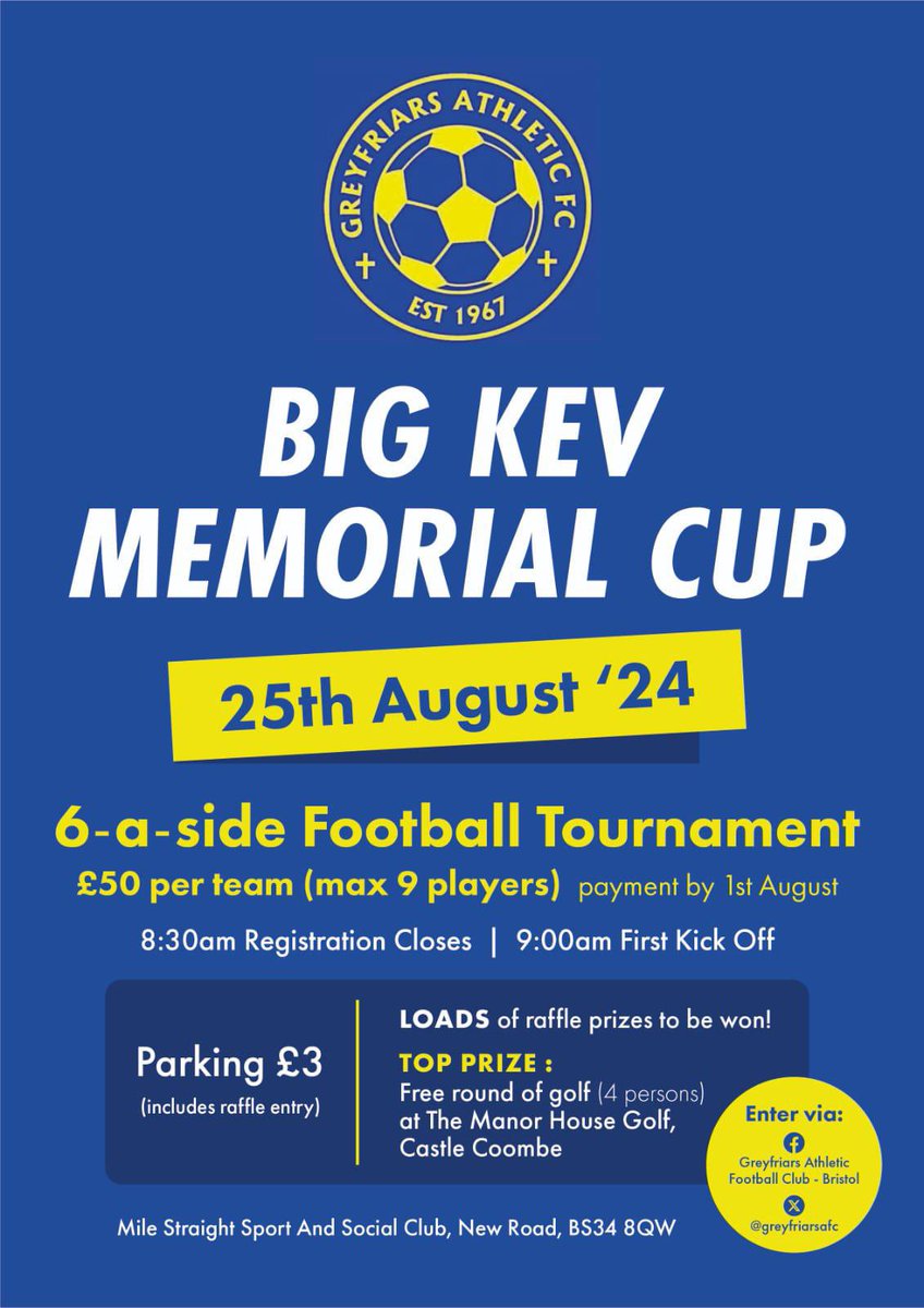 greyfriarsafc's tweet photo. We are still looking for teams for our Big Kev Tournament. 

To enter just drop us a message and book your place 

@_BPCL @bsoccerworld @GlosCounty @somersetcfl @NorthGlosLeague @Stroud_League @BristolSuburban https://t.co/KdOBE6lzd9
