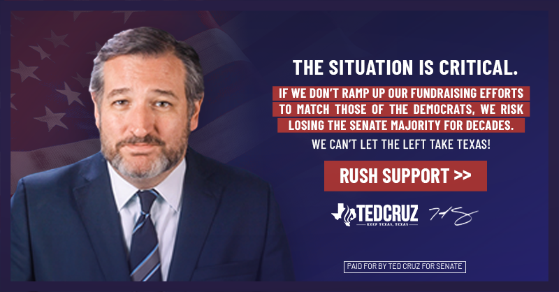 tedcruz's tweet photo. If we don’t ramp up our fundraising efforts to match those of the Democrats, we risk losing the Senate Majority for decades.
 
The situation is critical. You can make a difference. Rush support to my campaign right now >>
