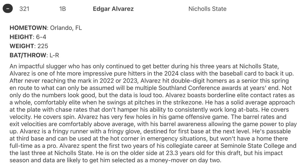 I'm an enormous fan of the Chicago Cubs 8th round pick. Edgar Alvarez is a metric monster even if he'll be limited to 1B.