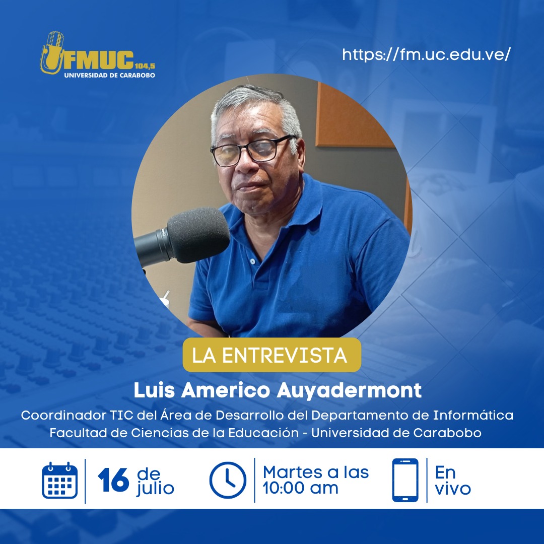 #FMUC || 🔊 Escucha "La Entrevista" con los profesores Álvaro Moreno y Luis Americo, Coord. General y Coord. TIC del Área de Desarrollo del Departamento de Informática de la Facultad de Ciencias de la Educación de la <a href="/UCarabobo/">Universidad de Carabobo</a>.