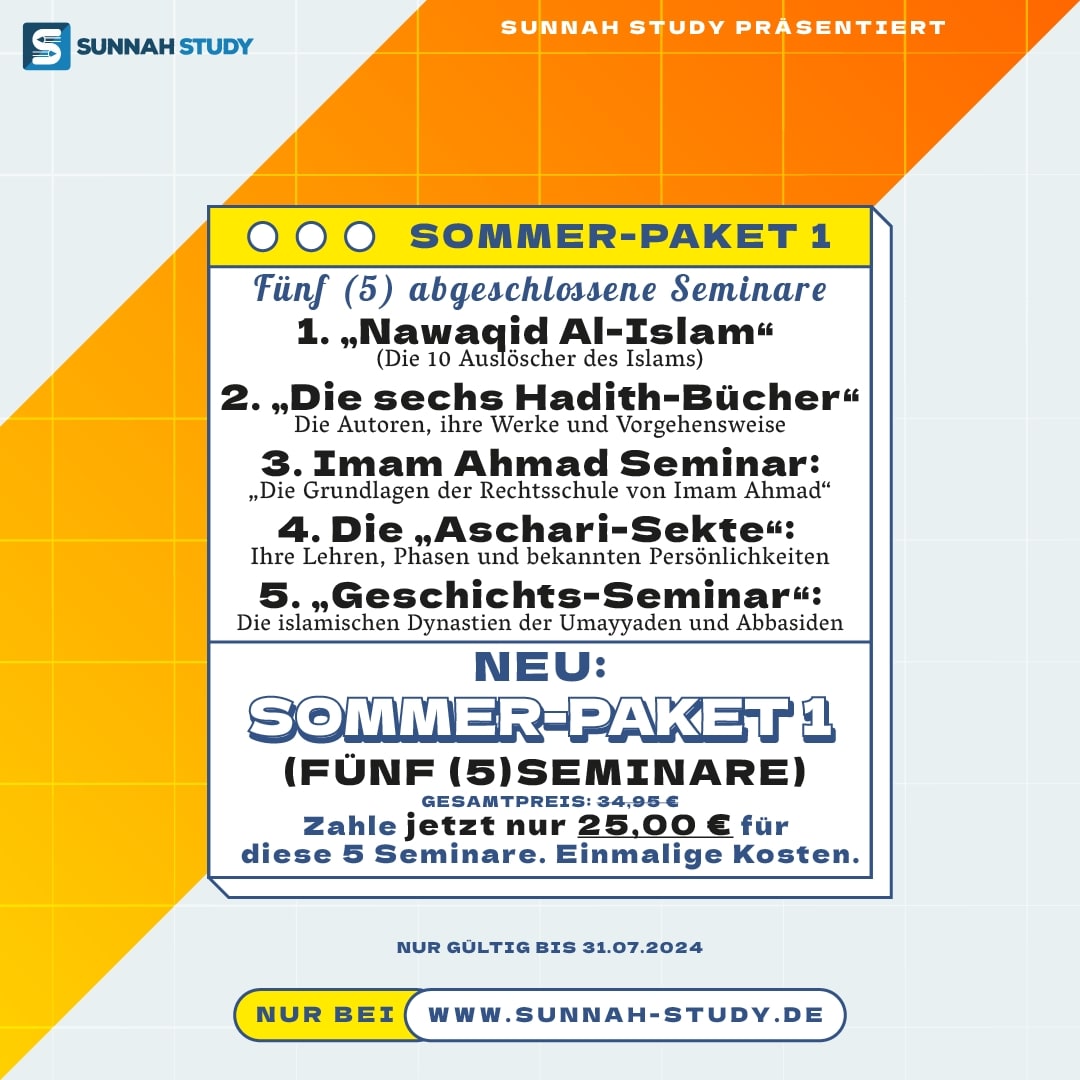 SunnahStudyDE's tweet photo. 📓 SOMMER-PAKET (1)

🆕 FÜNF (5) ABGESCHLOSSENE SEMINARE - ab sofort verfügbar

Die Anmeldung erfolgt über die Webseite:
https://t.co/wjo2dHPgrB https://t.co/ysdmZJmK2c