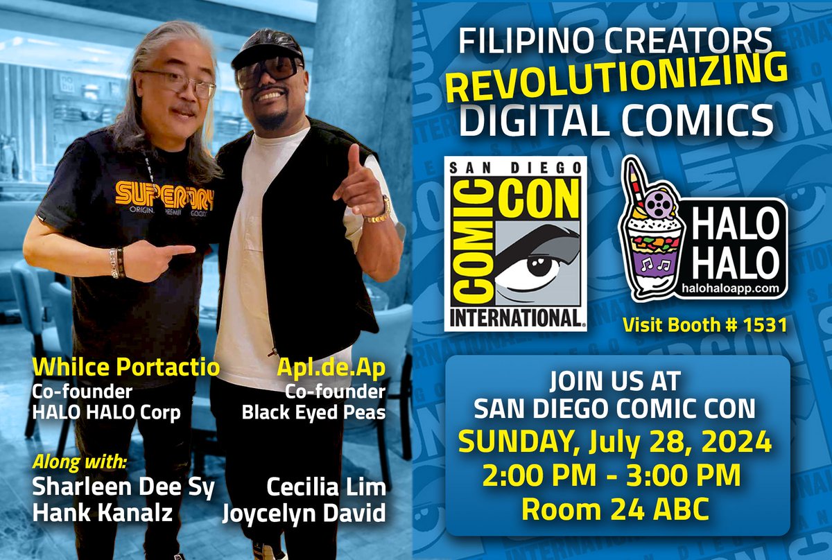 HaloHaloHQ's tweet photo. Dive into the future of #comics with HALO HALO at #SDCC2024! Join us for an exclusive panel w/ @WhilcePortacio &amp; @apldeap. Discover how we're blending Filipino creativity with cutting-edge technology to revolutionize #storytelling!

📅July 28 |⏰2:00 PM |📍Room 24ABC https://t.co/Xhf6ZL8ALY