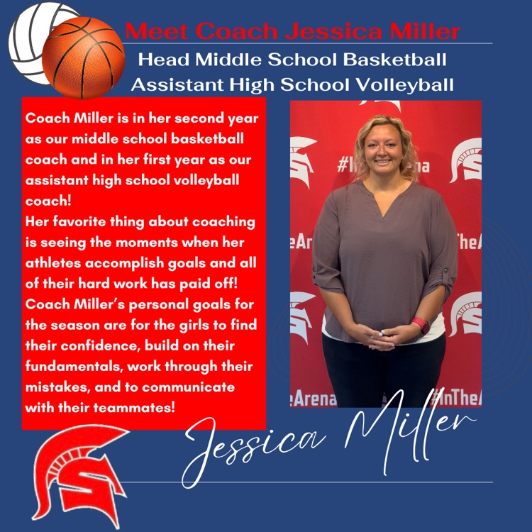 This week's coach introduction in our meet the coach series is our head middle school girls basketball and assistant high school volleyball coach Jessica Miller!
#InTheArena
#spartans216