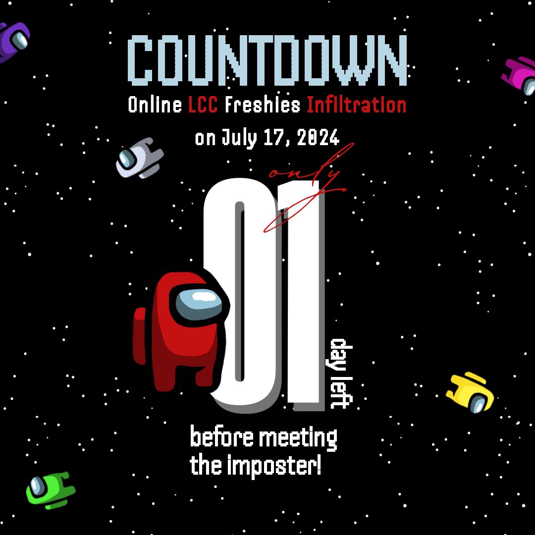 LCCSWU's tweet photo. นับถอยหลังอีก 1 วันเท่านั้น! กับงาน LCC Freshies Infiltration 👀🧑🏻‍🚀🚀

💥 เตรียมตัวให้พร้อม! 💥
🔥Countdown To 17 July 2024🔥

🚀 สำหรับการพบกันครั้งแรกของเหล่า Crewmate และ Imposter ในรูปแบบ Online

🗓️ วันพุธที่ 17 กรกฎาคม 2567 เวลา 10.00 - 12.00 น.
📌 via Zoom https://t.co/eXmUtqUX0e