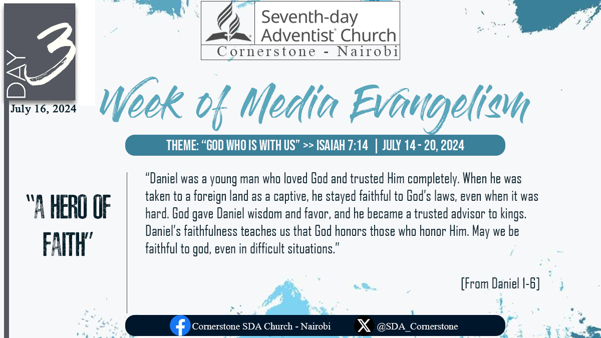 SDA_Cornerstone's tweet photo. Week of Media Evangelism

Day 3 - A HERO OF FAITH

"Daniel was a young man who loved God and trusted Him completely. When he was taken to a foreign land as a captive, he stayed faithful to God’s laws, even when it was hard.
#GodWhoIsWithUs #MediaEvangelism #aHeroOfFaith #Day3 https://t.co/XRrjHHVKKi