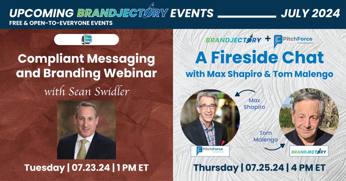 Two great July @Brandjectory events! 

7/23: Sean Swidler, Swidler Law Group, will discuss Compliant Messaging &amp; Branding.   

Join us: lnkd.in/gexxFNXQ

7/25: <a href="/TomMalengo/">Tom Malengo</a> will discuss CPG consumers, brands &amp; investing w/Max Shapiro  

Join us: lnkd.in/gkx8mXYa