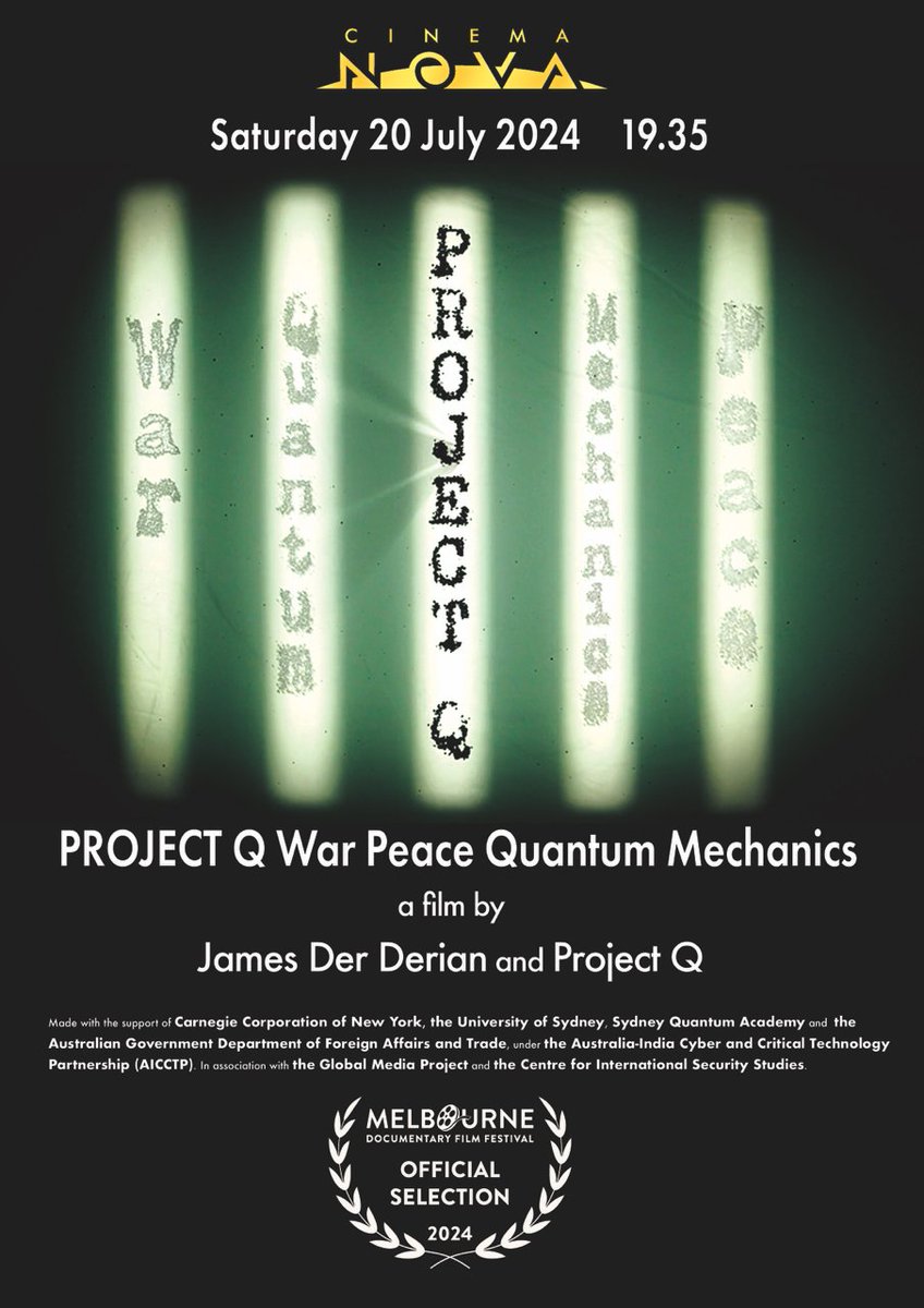 Engineering Sydney Uni (@eng_it_sydney) on Twitter photo Congratulations to Professor James Der Derian, Director of <a href="/sydneyciss/">Sydney CISS</a>, for the selection of his new film Project Q: War Peace and #Quantum Mechanics in <a href="/MDFFest/">The 10th Melbourne Doc Fest / Naarm Doco Film Fest</a>🎞️
Learn more: cinemanova.com.au/films/mdff-pro… Congratulations to Professor James Der Derian, Director of <a href="/sydneyciss/">Sydney CISS</a>, for the selection of his new film Project Q: War Peace and #Quantum Mechanics in <a href="/MDFFest/">The 10th Melbourne Doc Fest / Naarm Doco Film Fest</a>🎞️
Learn more: cinemanova.com.au/films/mdff-pro…