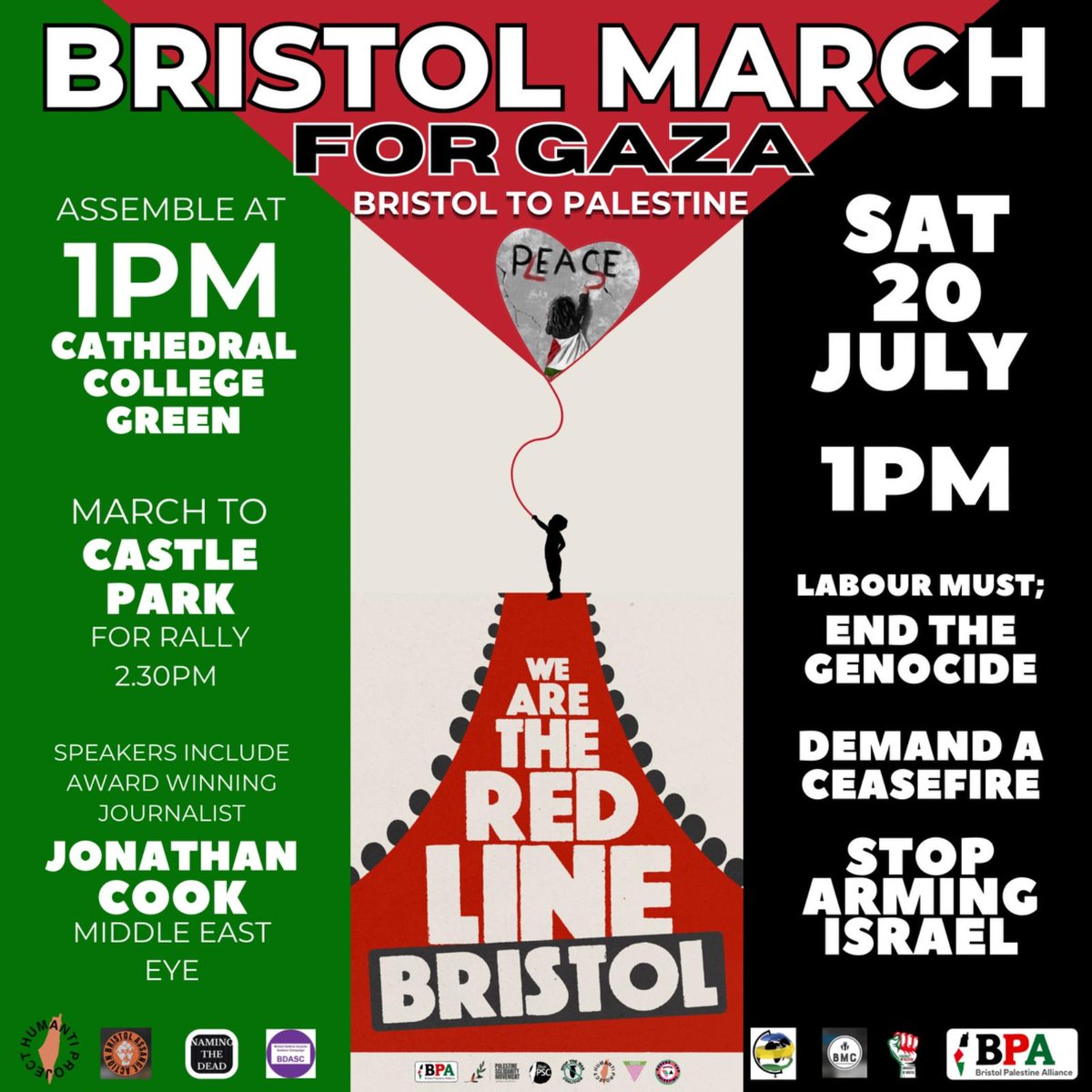 bristolBPA's tweet photo. BRISTOL MARCH FOR GAZA
📅 Saturday 20th July
🕒 1pm
📍 College Green
We will be carrying the Red Line (previously in Washington & Bournemouth) to Castle Park for a RALLY (2:30pm start) with speakers including @Jonathan_K_Cook (@MiddleEastEye)
#WeAreTheRedLine #FreePalestine https://t.co/PlxpfDtUYw