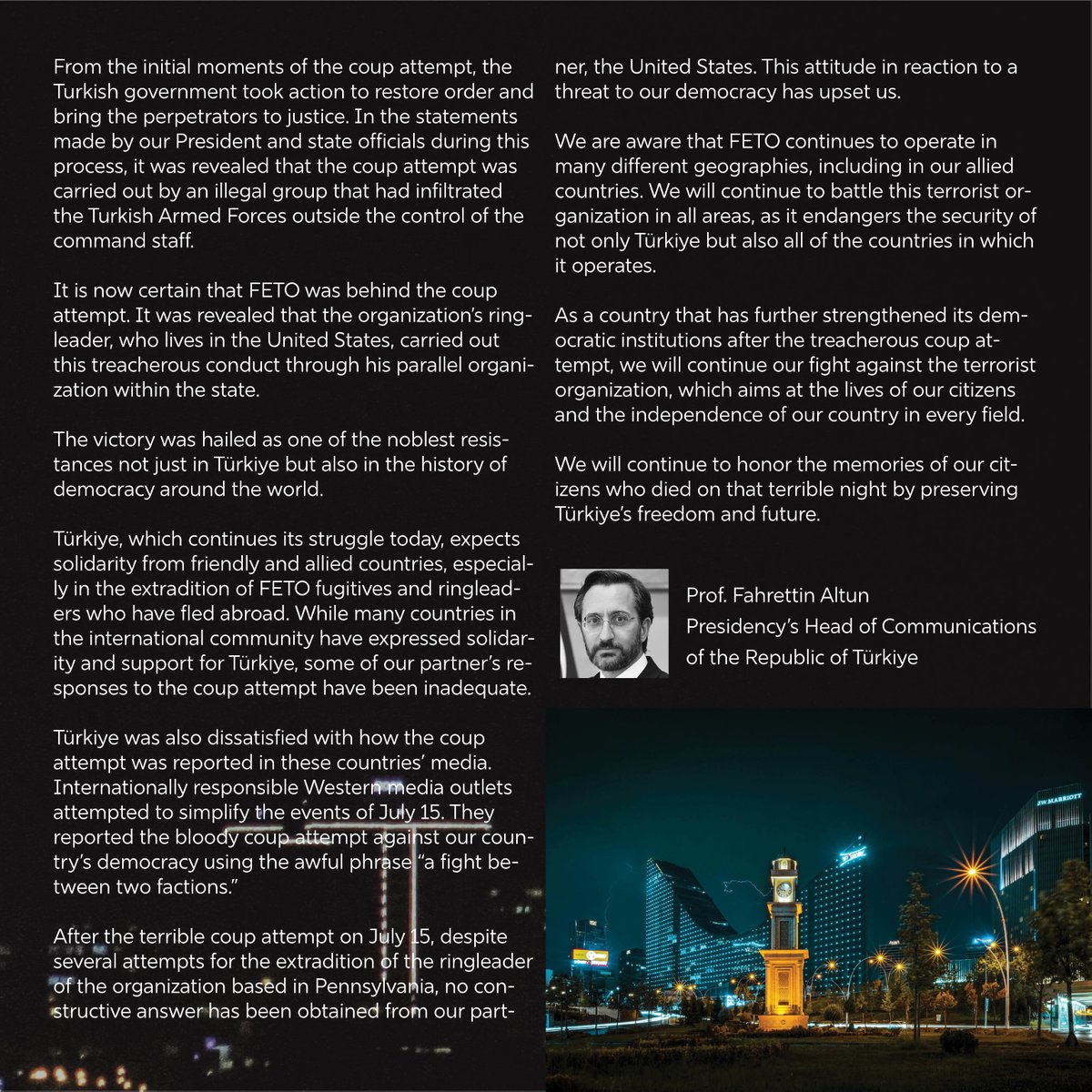 With eight years gone by, The Harlem Times features an op-ed by Prof. Fahrettin Altun remembering the treacherous coup attempt in Ankara, Türkiye on July 15, 2016.