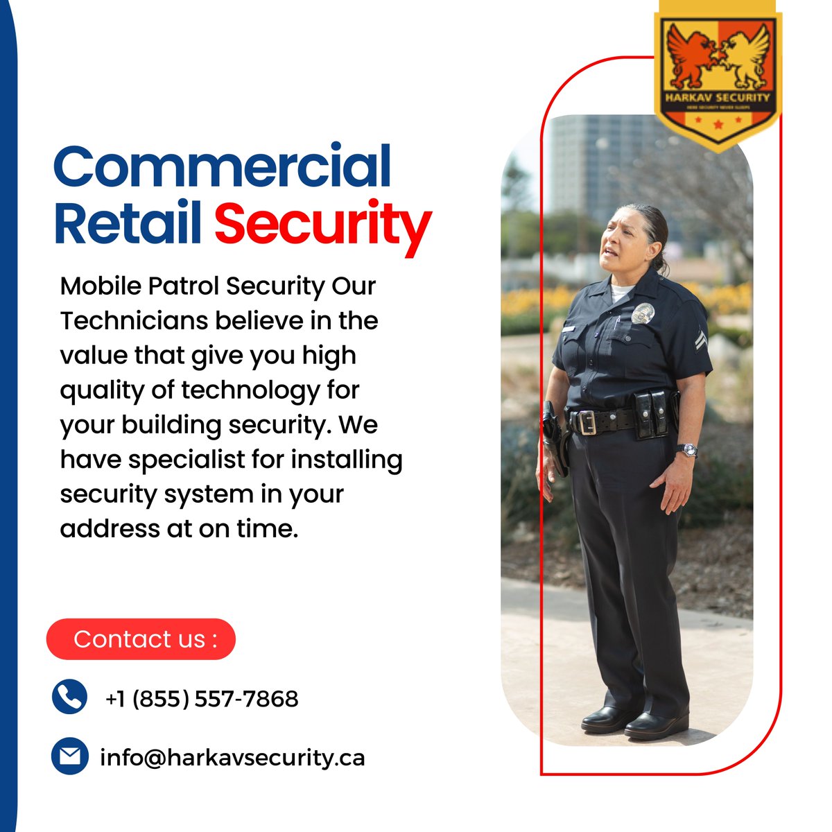 HarkavSecurity's tweet photo. Commercial Retail Security Mobile Patrol Security Our Technicians believe in the value that give you high quality of technology for your building security. 

Contact US:⁠
Call +1 647-913-0085 , +1-855-5HARKAV⁠
https://t.co/LPEcHjzYdT⁠
.
.⁠
#hiresecurityguards #securityguard https://t.co/sIgSIQINOT
