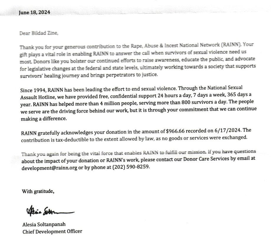 BildadZine's tweet photo. Donations were made on June 17, 2024. Thank you for your patience while we ensured all donations were received properly.

We've included here a screenshot of the Safeline donation receipt, and a photo of the physical letter received from RAINN with the date and donation listed. https://t.co/vGLgaseOQI