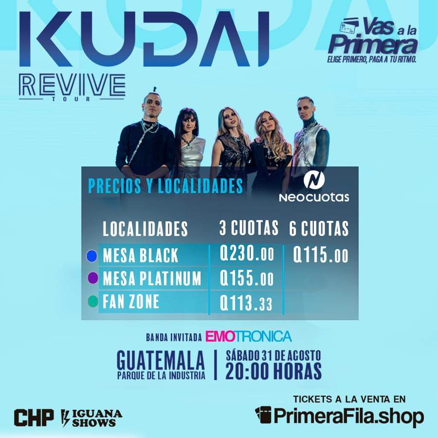 BeatsLatino's tweet photo. La primera reunión de los cinco integrantes originales ¡Kudai en Guatemala! 🎤🇬🇹

🗓31 de agosto 
📍Parque de la Industria
🎫Entradas disponibles aquí: https://t.co/Jc5FrAxEOa

@chpromotionspr

#Guatemala #Kudai #revivetour #EventosGuatemala #ConciertosGuatemala #CHPromotions https://t.co/v3sqnvlxcn