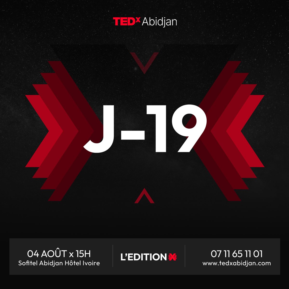 TEDxAbidjan - L'EditionX : Jour J-19
Vous souhaitez participer à cette 10ème édition ?
N'attendez pas la dernière minute. Réservez maintenant : bit.ly/LEditionX
Infoline : 07 11 65 11 01
-
#TEDxAbidjan #LEditionX #10ansdepartage