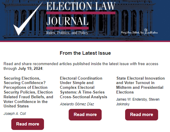 Joseph Coll (@jacoll_polisci) on Twitter photo Excited to see my article, "Securing Elections, Securing Confidence?" in the recommended articles from the latest issue of <a href="/ElectionLawJrnl/">Election Law Journal</a>! (And open access until 7/19!)
Check it out here, liebertpub.com/doi/10.1089/el…
And do not forget to check out the other great works in ELJ! Excited to see my article, "Securing Elections, Securing Confidence?" in the recommended articles from the latest issue of <a href="/ElectionLawJrnl/">Election Law Journal</a>! (And open access until 7/19!)
Check it out here, liebertpub.com/doi/10.1089/el…
And do not forget to check out the other great works in ELJ!