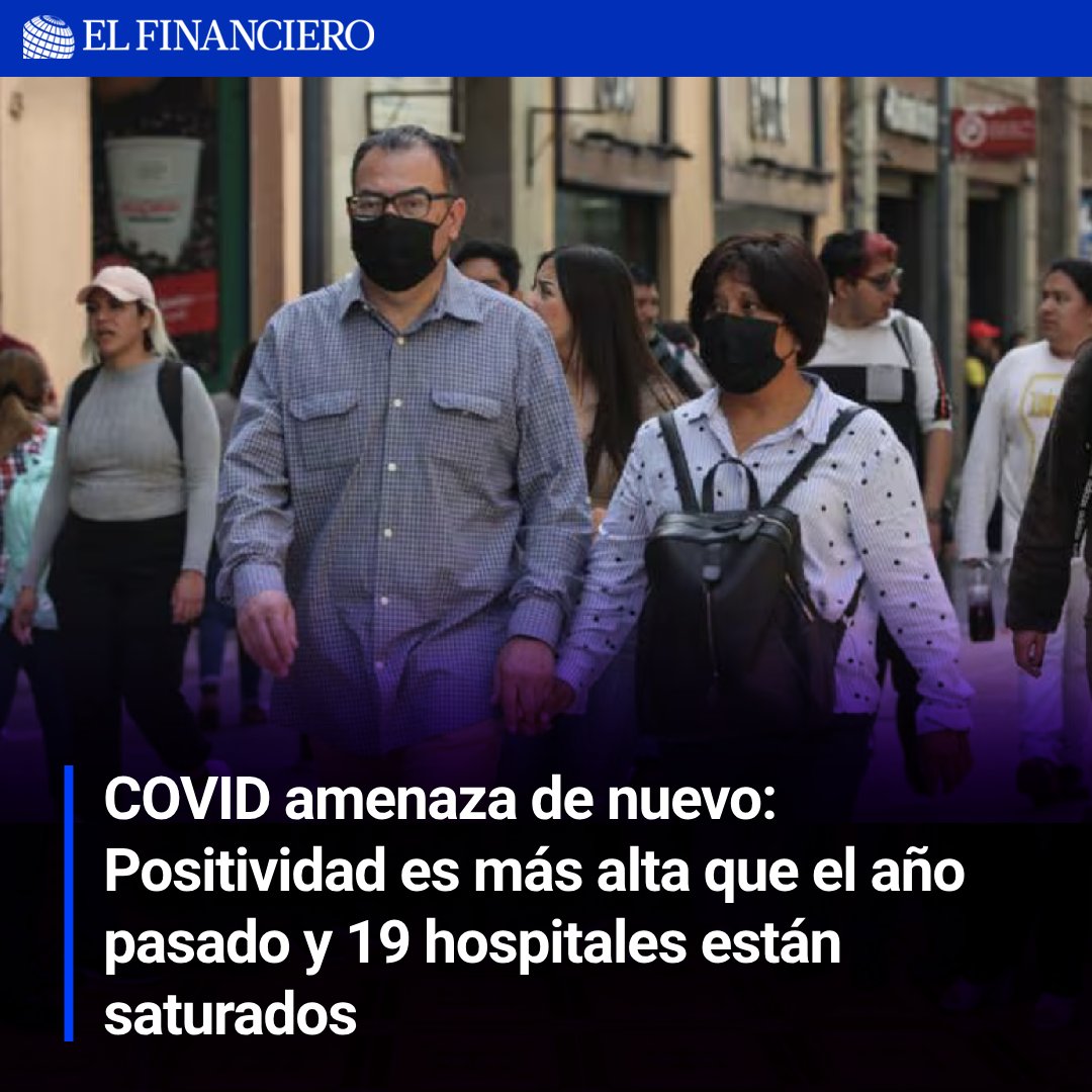 ElFinanciero_Mx's tweet photo. ¡Aumentan los casos de COVID en México! De acuerdo con Salud, ahora es más posible que te contagies que el año pasado. 🧵⤵️ https://t.co/R77MXiOggs