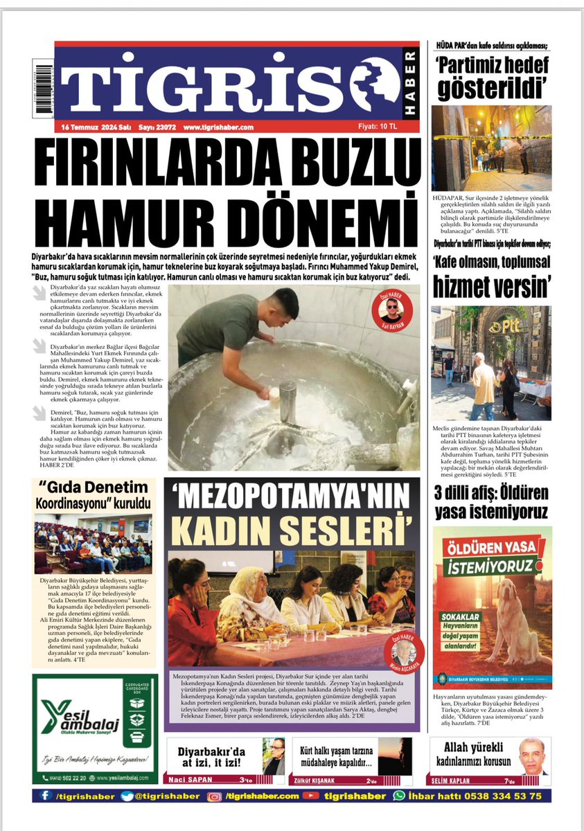Günaydın #TigrisHaber okurları. "FIRINLARDA BUZLU HAMUR DÖNEMİ" manşetiyle bayilerde, web sitemiz ve sosyal medya hesaplarımızla da telefonunuzdayız. #Diyarbakır