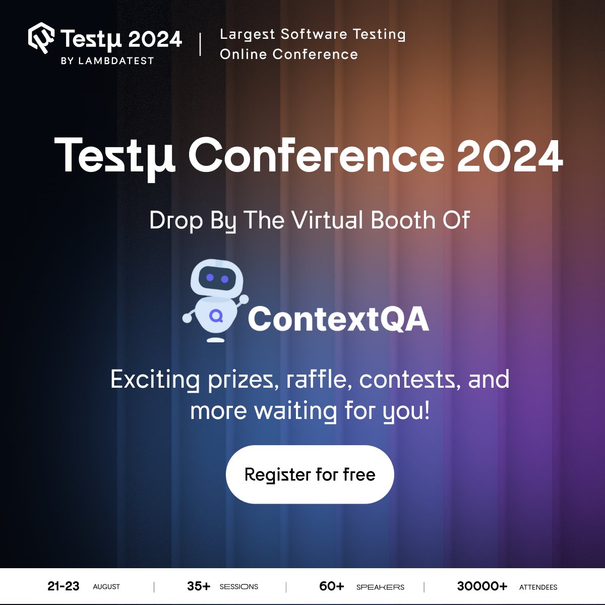 ContextQa's tweet image. Swing by our booth and meet our team members in this 3-day free virtual conference (21st-23rd August 2024), and experience incredible learning, keynotes, breakouts, and workshops.

👉Register for Free here: lambdatest.com/testmuconf-2024

#ContextQA #TestμConference #SoftwareTesting