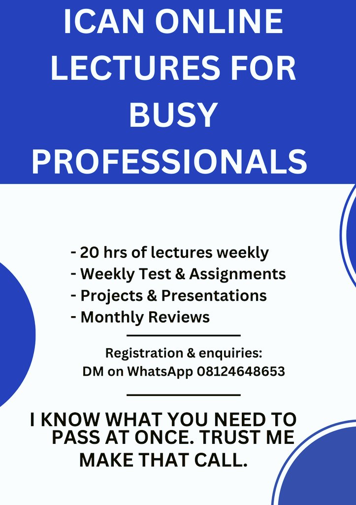 AObilana's tweet photo. Dear Busy Professionals, 

You have less than 18 weeks to the next ICAN exams.  

How prepared are you? 

Don't wait till the last minute. 

Join us and enjoy: 

- 20 hrs + weekly lectures
- detailed review of topics 
- extensive coverage of the syllabus

See flyers for details. https://t.co/E3zm5UDhFs