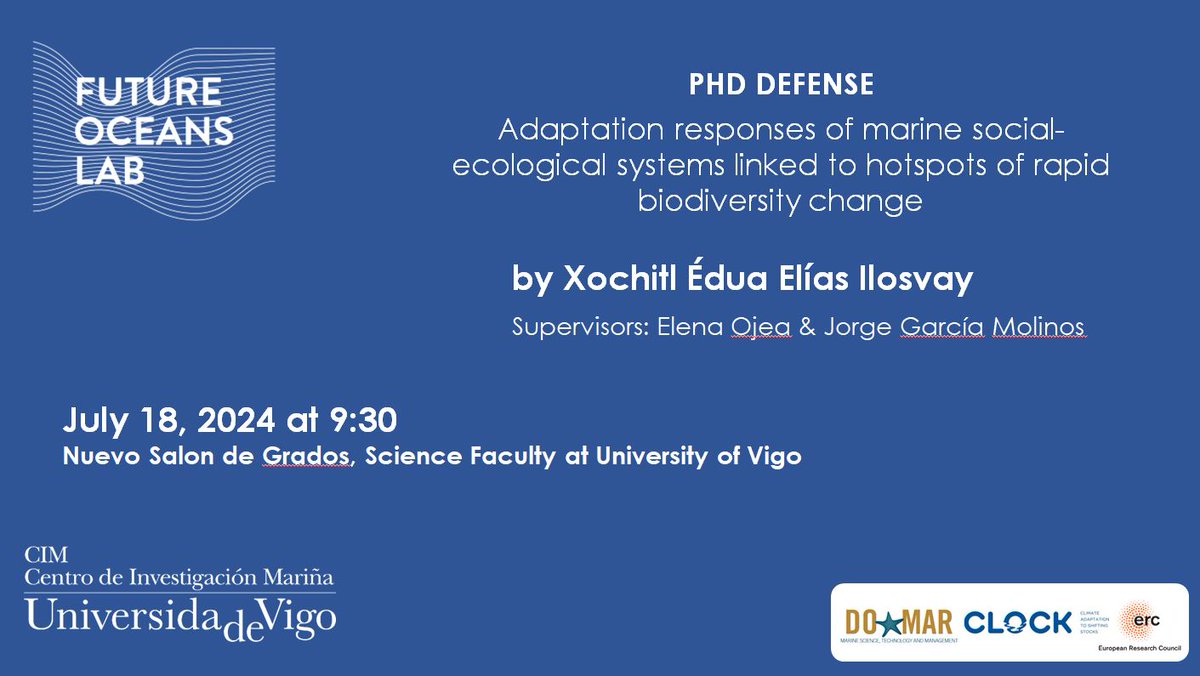 Futureoceanslab's tweet photo. 📢Mark your calendars!📅This Thursday, July 18 at 9:30h (CET Madrid) in @uvigo. Our #FOLmate @xiilwswde_94 @CIM_Uvigo presents her thesis work on Adaptation responses of marine #SES linked to hotspots of rapid biodiversity change #SSF #CLOCKproject @ERC_Research @campusdomar https://t.co/4KDLKxAbPb