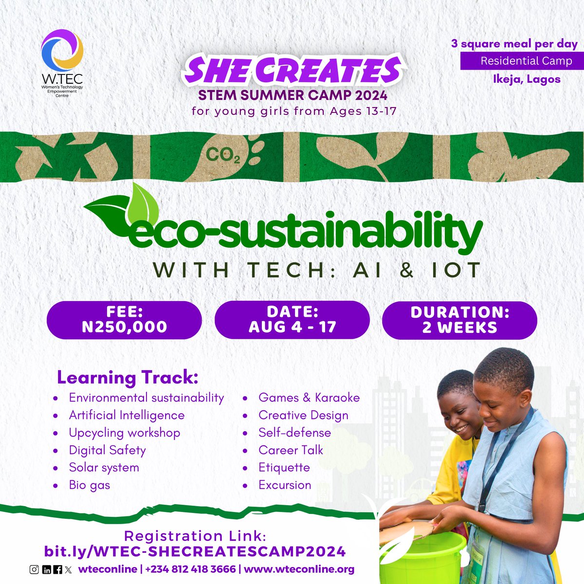 Parents, don't miss out on our Early Bird discount! 

Enrol/sponsor a girl to break stereotypes and limits by being a part of our residential STEAM (Science, Technology, Engineering, Arts and Mathematics) Camp!

#wtecng #summerholidays #girlsinstem  #steamcamp #techcampinlagos