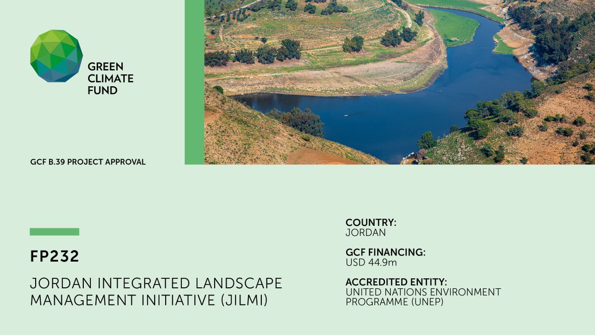 theGCF's tweet photo. GCF Board #GCFB39 approved #adaptation project FP232 with @UNEP to restore ecosystems and ensure water security in Jordan 🇯🇴 through integrated land and water resources management interventions. #ClimateAction https://t.co/ehaY84DGJb https://t.co/71dvz2HDUR