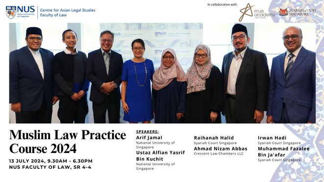 CALS_NUS's tweet photo. The Centre for Asian Legal Studies (CALS) held the Muslim Law Practice Course 2024 on 13 July 2024 at NUS Law (Bukit Timah Campus).
#CALSNUS #MuslimLaw #LegalSingapore https://t.co/RbdGchwMvv