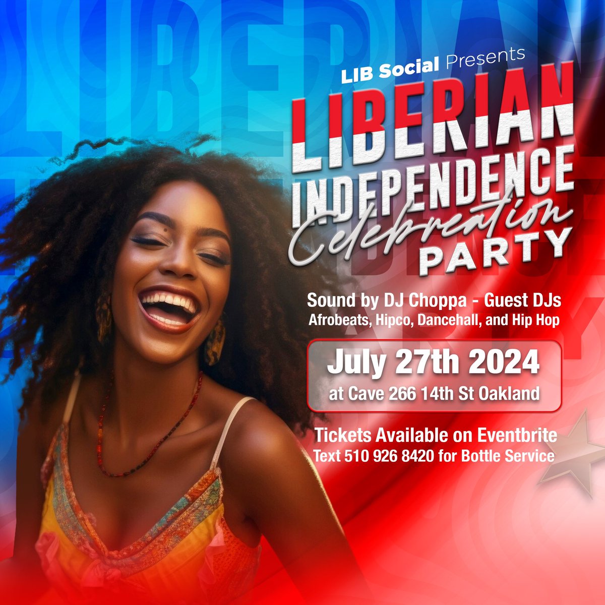 JMonyue's tweet photo. Join us for an unforgettable Liberian  Independence Day celebration on Saturday, July 27th at @caveoakland Nightclub in Oakland! 🎉🇱🇷 Tickets are available on Eventbrite - link in bio! DM us for bottle service📍 266 14th Street, Oakland, CA! #BayArea https://t.co/fYCX2zAoEN