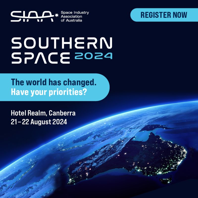 🚀 REGISTER FOR SOUTHERN SPACE 2024! 

Our conference will explore how Australia and the world must adapt to a changing geopolitical, economic and strategic context, focusing on how space can enable a more secure world.

Register here: lnkd.in/dyVhYyhm 

#southernspace