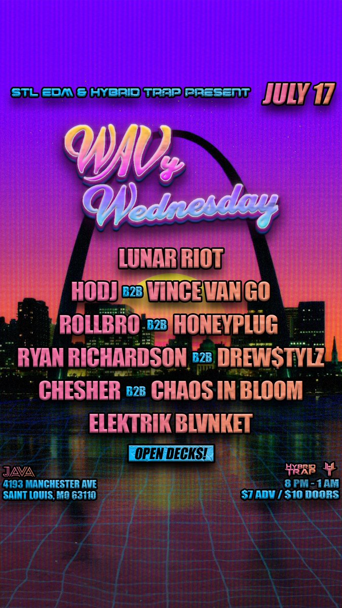 Getting WAVy this Wednesday in St. Louis! 

eventbrite.com/e/942910770497

#stledm #stl #stlouis #wavy #wednesday #java #dubstep #trap #thegrove #opendecks #hybridtrap #edm #saintlouis #stlnightlife <a href="/HotJavaBar/">JAVA</a> <a href="/HODJmusic/">HODJ</a> <a href="/RollBro/">RollBro!🔜 Pokemon London EUIC 🇬🇧</a> <a href="/elektrikblvnket/">ELEKTRIK BLVNKET</a>