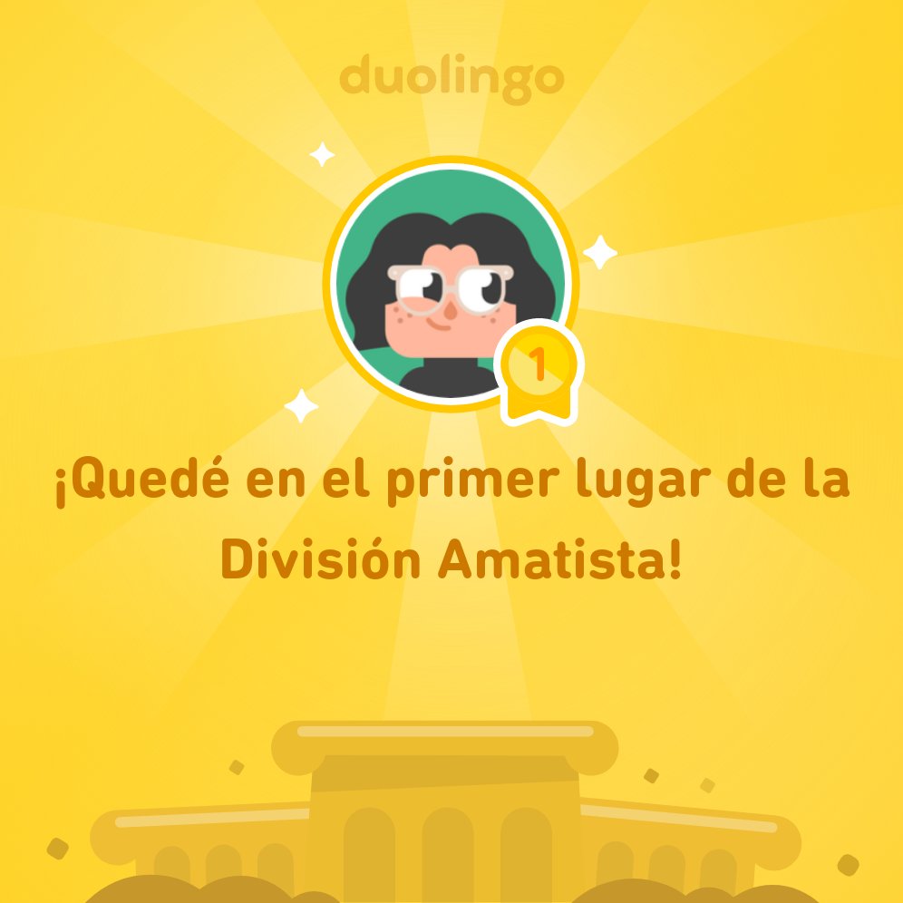 Jcalalv_'s tweet photo. ¡Quedé en el primer lugar de la División Amatista en @Duolingo! https://t.co/ThBOrngxcj