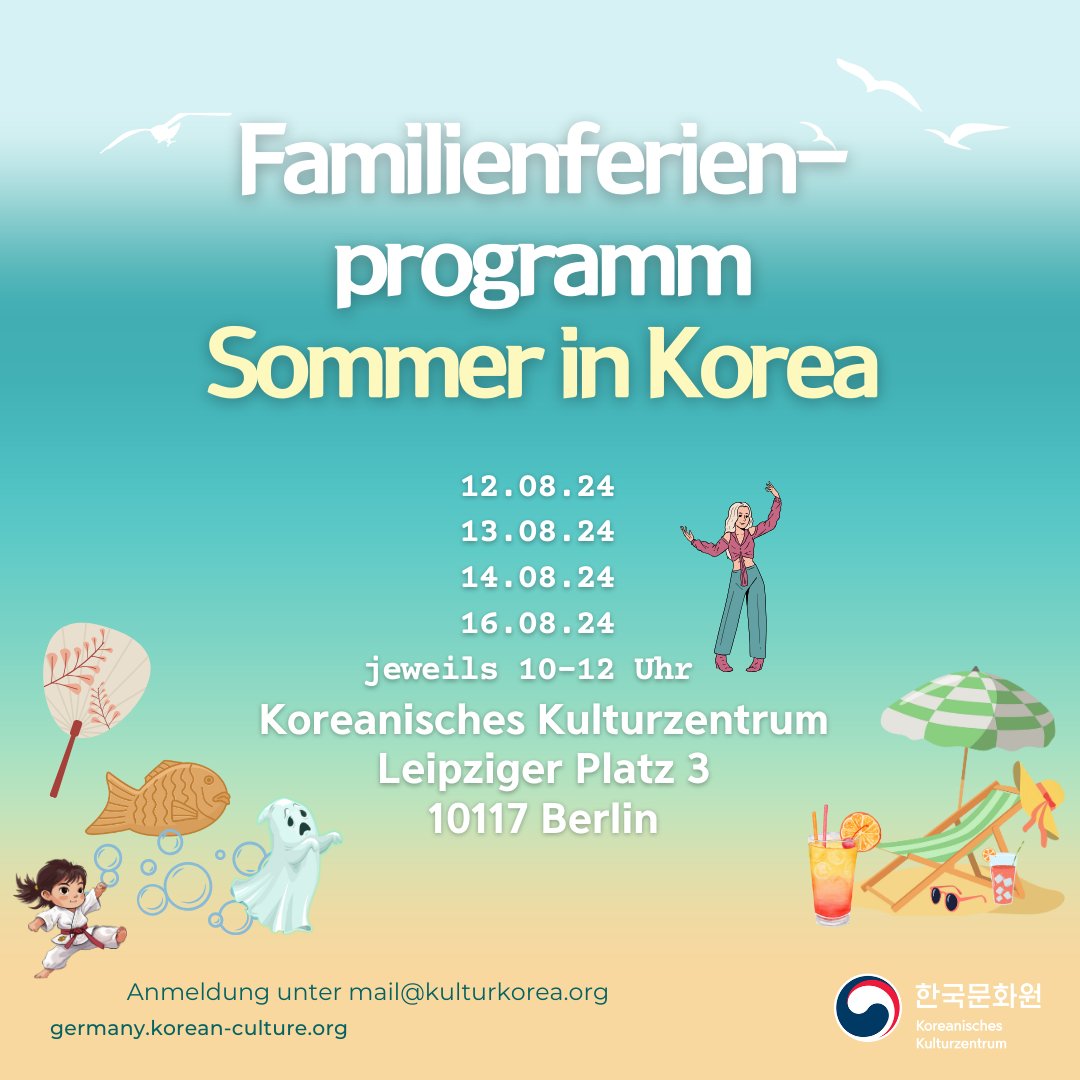 KulturKorea's tweet image. ☀️🏖️Im August bieten wir ein Familienferienprogramm an! 

Mehr Informationen unter: germany.korean-culture.org/de/1516/board/…

#sommer #ferienprogramm #korea #berlin
