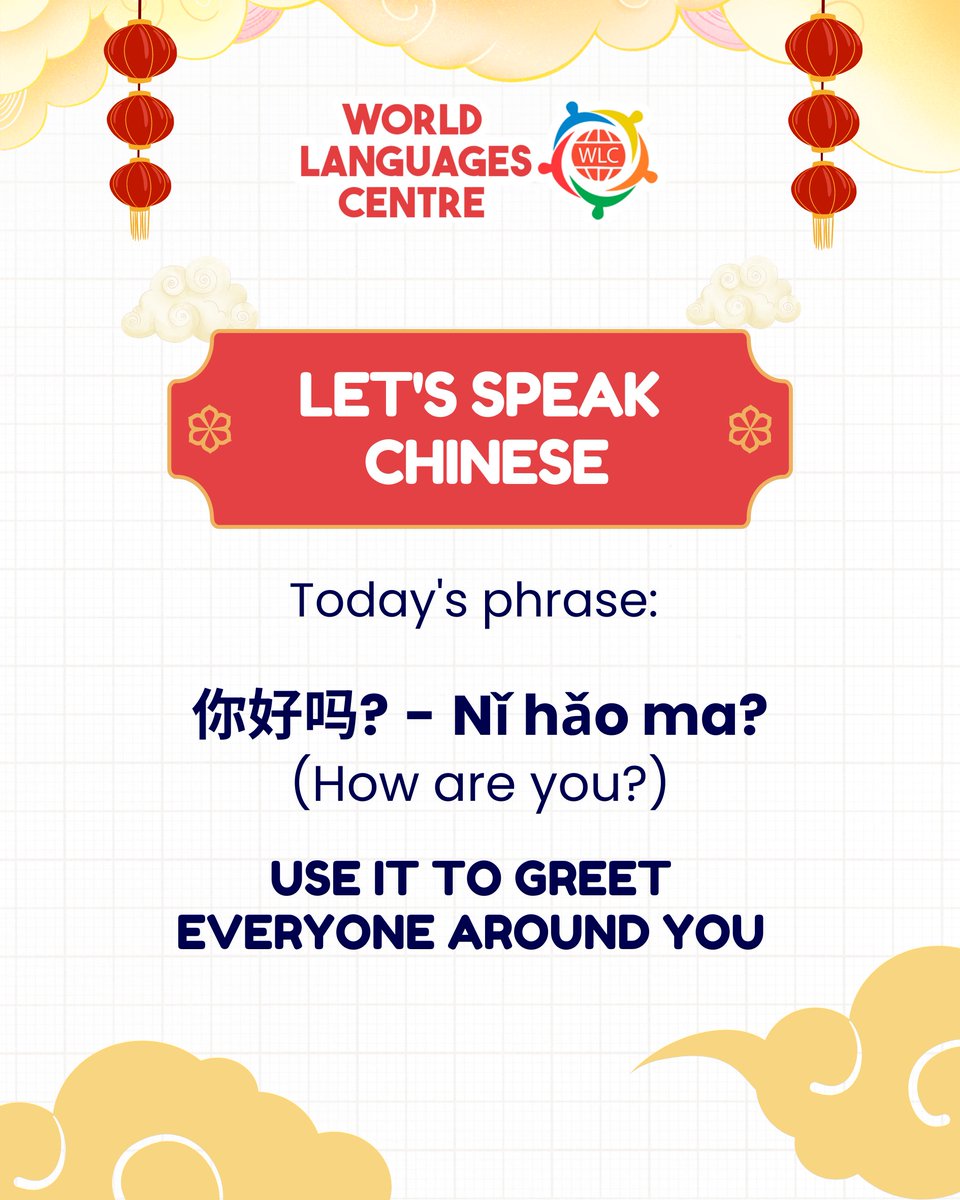 WLC_Languages's tweet photo. Let’s speak Chinese! Try this friendly greeting. Start your Chinese language journey with us.
Enrol at World Languages Centre today! 🗣️

#wlc #wlcclass #explore #worldlanguagescentre #chinesepronunciation #chinesephrases #learnchinese #chinese #chinesecourse #chineseclasses https://t.co/X71H5wtBZ5