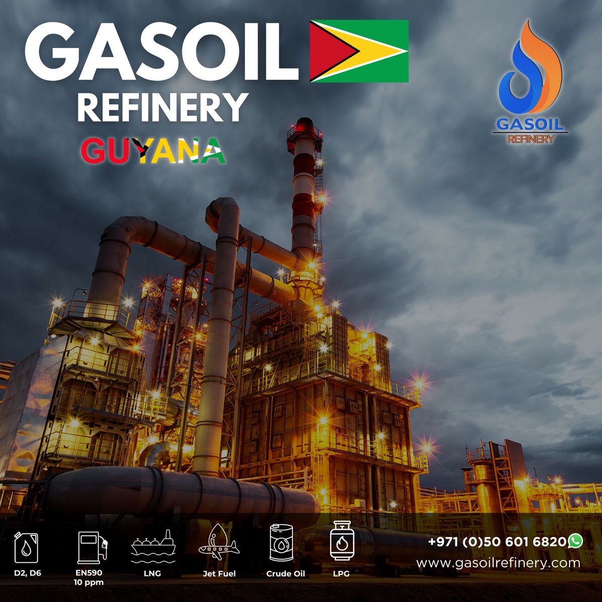 GasOilRefinery's tweet photo. Powering Guyana's future with Gasoil Refinery! From D2 to LNG, our products ensure efficiency and sustainability.

Contact us at +971 50 601 6820 or visit https://t.co/U4O5R8vZHo for more details.

#FuelProducts #GasoilRefinery #Guyana #oil #petrol https://t.co/Y2hf23kkJ1