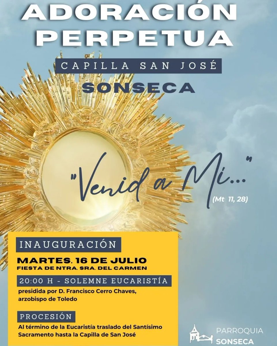 architoledo's tweet photo. El Sr. Arzobispo preside esta tarde a las 20:00 h la Santa Misa en la parroquia de Sonseca e inaugura la Capilla de la Adoración Perpetua.
#VenidAMi #AdoraciónPerpetua https://t.co/ib65lxsYj5