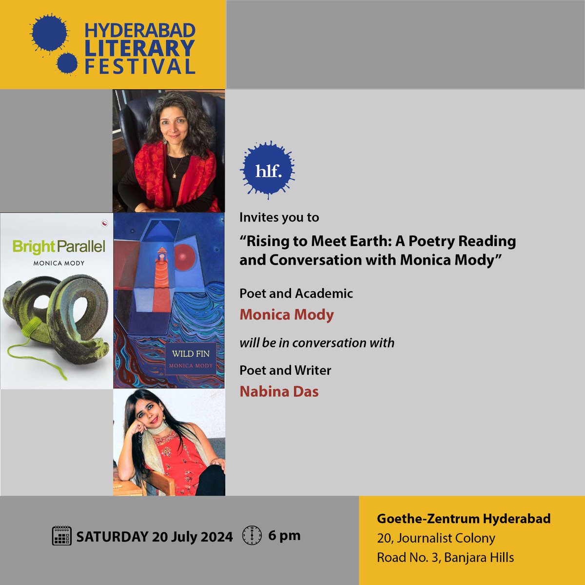 Hyderabad Lit Fest (@hydlitfest) on Twitter photo Mark your calendars! On 20 July at 6 PM, join us for an evening of poetry and conversation with Monica Mody (<a href="/drmonicamody/">Dr Monica Mody</a>) & Nabina Das at Goethe-Zentrum Hyderabad.
See you this Saturday at <a href="/GZ_Hyd/">Goethe-Zentrum Hyd</a>!
#RisingToMeetEarth #PoetryReading #HyderabadLiteraryFestival #LiteratureLovers Mark your calendars! On 20 July at 6 PM, join us for an evening of poetry and conversation with Monica Mody (<a href="/drmonicamody/">Dr Monica Mody</a>) & Nabina Das at Goethe-Zentrum Hyderabad.
See you this Saturday at <a href="/GZ_Hyd/">Goethe-Zentrum Hyd</a>!
#RisingToMeetEarth #PoetryReading #HyderabadLiteraryFestival #LiteratureLovers