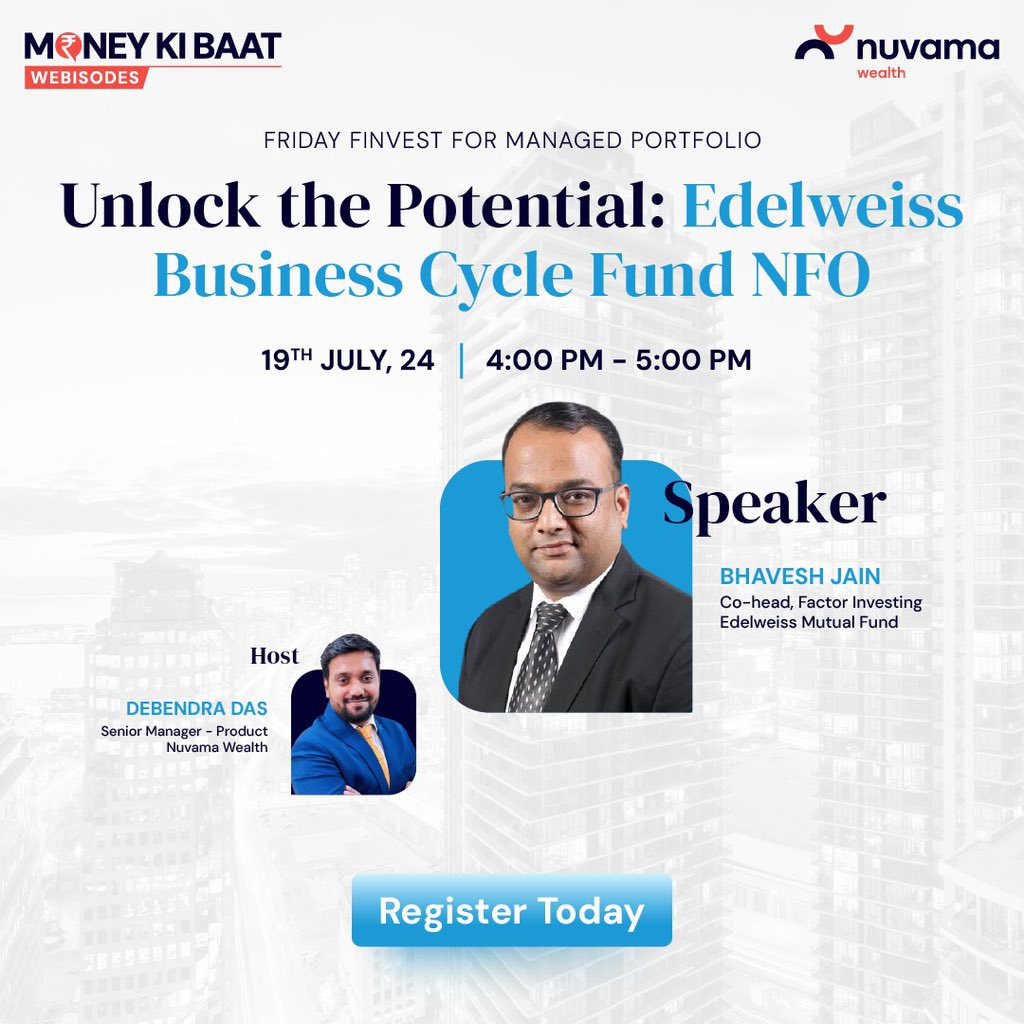 Nuvama_Wealth's tweet image. This week, explore our #webisodes, featuring on Edelweiss Business Cycle Fund NFO and Product vs. Portfolio Approach to Investing - Part 3. Gain valuable knowledge to enhance your investment strategies.
Register now, by clicking the link below:
tinyurl.com/ycxcw5jx
#webisodes