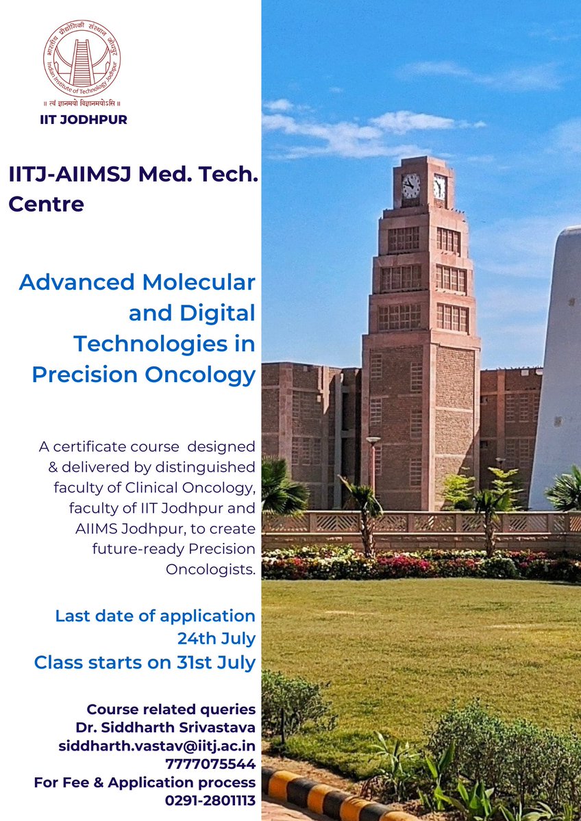 Siddharth_May's tweet photo. Advanced Molecular and Digital Technologies in Precision Oncology: A Certificate course offered by IITJ-AIIMSJ Med. Tech. Centre. @SewantiLimaye @TRaja_AHEL @oncologician @UmutDisel @Sushmita_Jha @Dr_Sumit_Kalra @Nidhishaa @chaudharyayesha https://t.co/0WTDNyfTvS