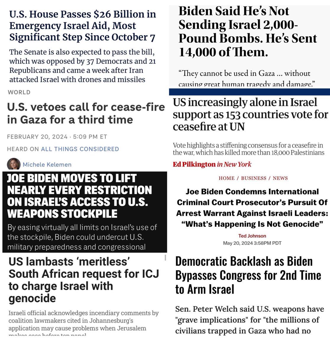 “I’m the guy who did more for the Palestinian community than anybody.” —Joe Biden