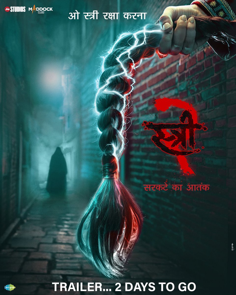 decodingfilms's tweet photo. Ek badi suchna - O #Stree aa rahi hai in just 2 din! 🫣😰

#Stree2 Trailer in 2 days!

The legend returns this Independence Day, 15th August, 2024

#RajkummarRao #Stree2Trailer #ShraddhaKapoor https://t.co/40ANfTBAWt
