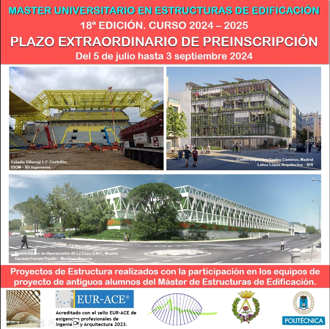 Preinscripciones abiertas hasta el 3 de septiembre 
Curso 2024-25 
#Máster #Estructuras #Preinscripcion 
#ingenieriacivil
#Educación
#MastersProgram
#masterdegree
#EngineeringMasters
#MasterEnIngenieria
#MasterArquitectura
#Arquitectura