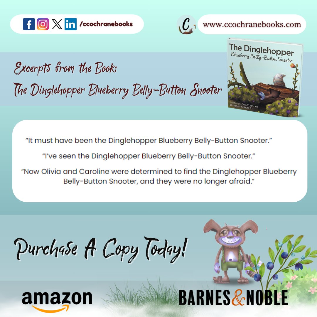 ccochranebooks's tweet photo. A glimpse of the Dinglehopper Blueberry Belly-Button Snooter through these enchanting excerpts!

Purchase a copy and embark on an exciting adventure.
https://t.co/eRkobSpVKO

#TheDingleHopper #ChrisCochrane #MustRead #ExcitingAdventure https://t.co/l4NVCIHucQ