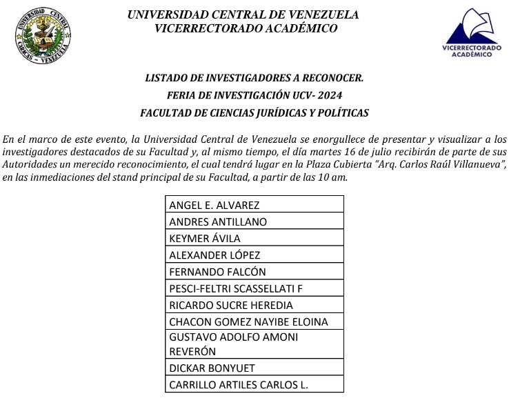 Felicitaciones a los profesores de nuestra <a href="/fcjpucv_ve/">fcjpucv</a> que hoy serán objeto de reconocimiento por su labor de investigación en el marco de la Feria de Investigación 2024.